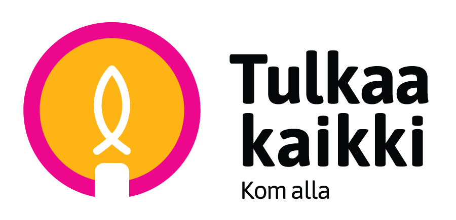 Tulkaa kaikki